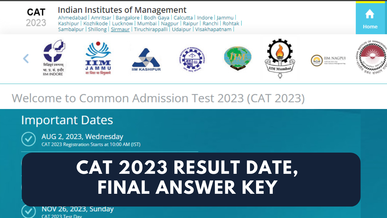 CAT Result 2023 Date, Final Answer Key Soon on iimcat.ac.in, Check Past Trends