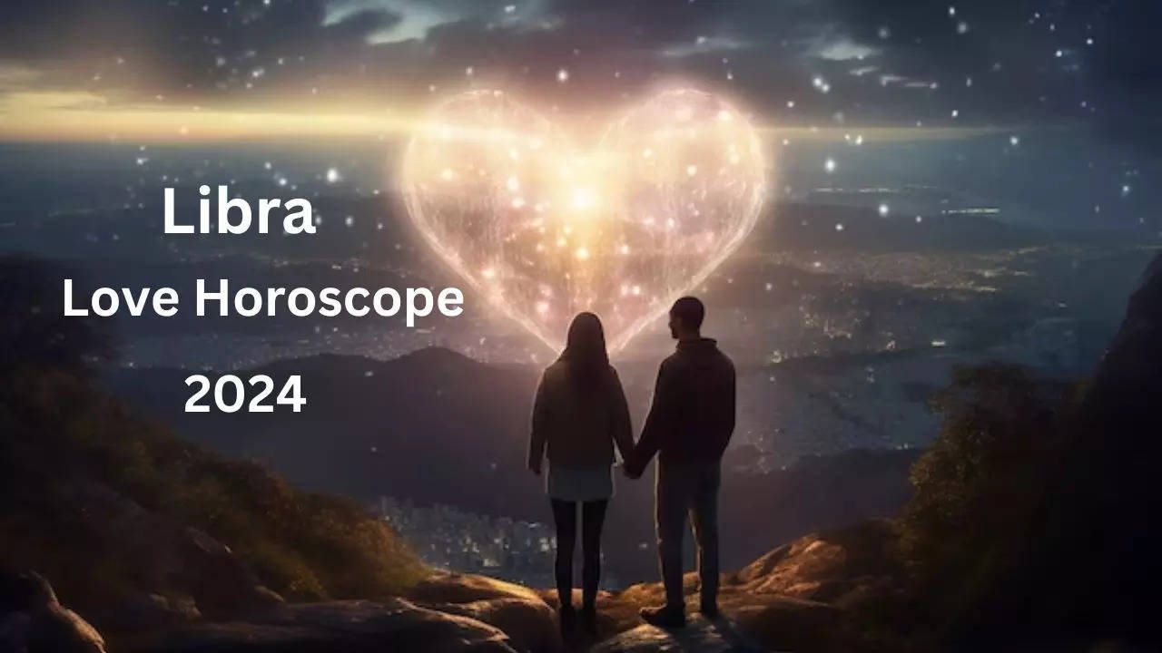 Libra 2024 Love Horoscope Prediction How The Year Will Be For You