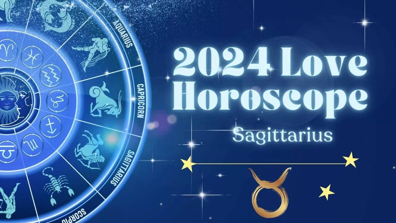 Sagittarius Love Horoscope 2024 Prediction Know What The Year Has In