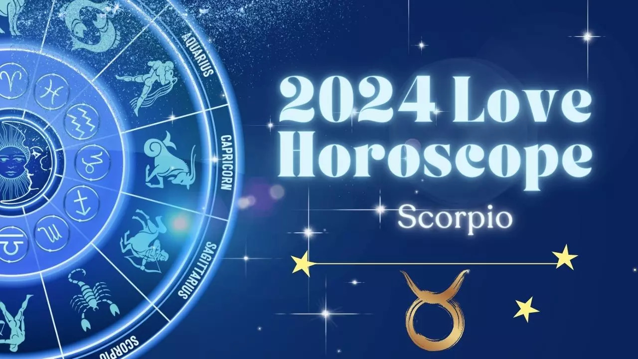 Scorpio love horoscope 2024 prediction