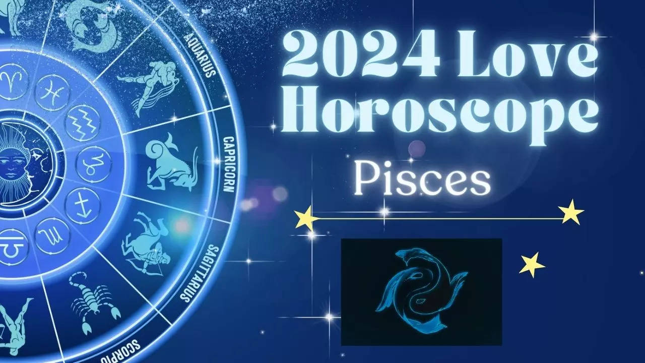 Pisces 2024 Love Horoscope Prediction: How The Year Will Be For You ...
