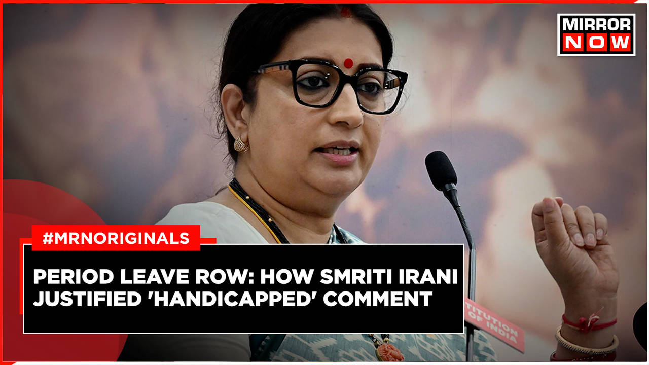 How Union Minister Smriti Irani Justified 'Handicapped' Comment on ...