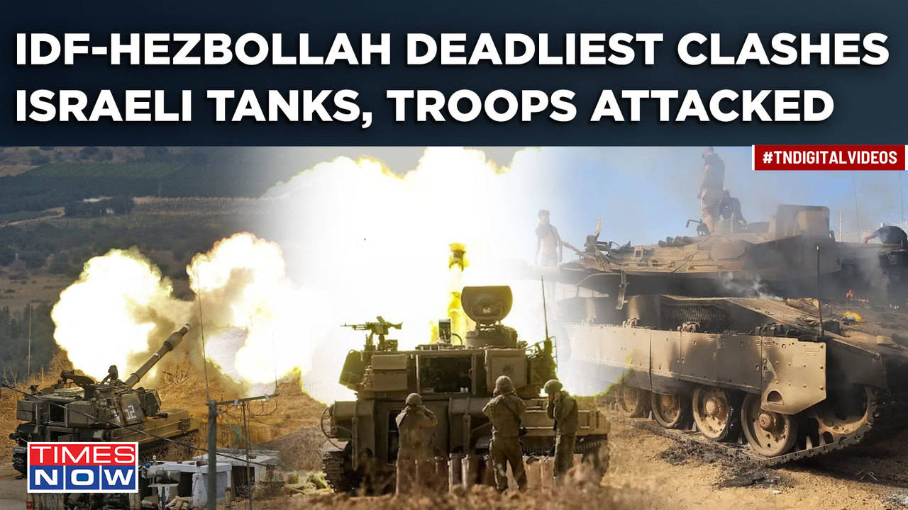 Hezbollah-IDF Deadliest Clashes| Israeli Tanks, Troops Attacked ...