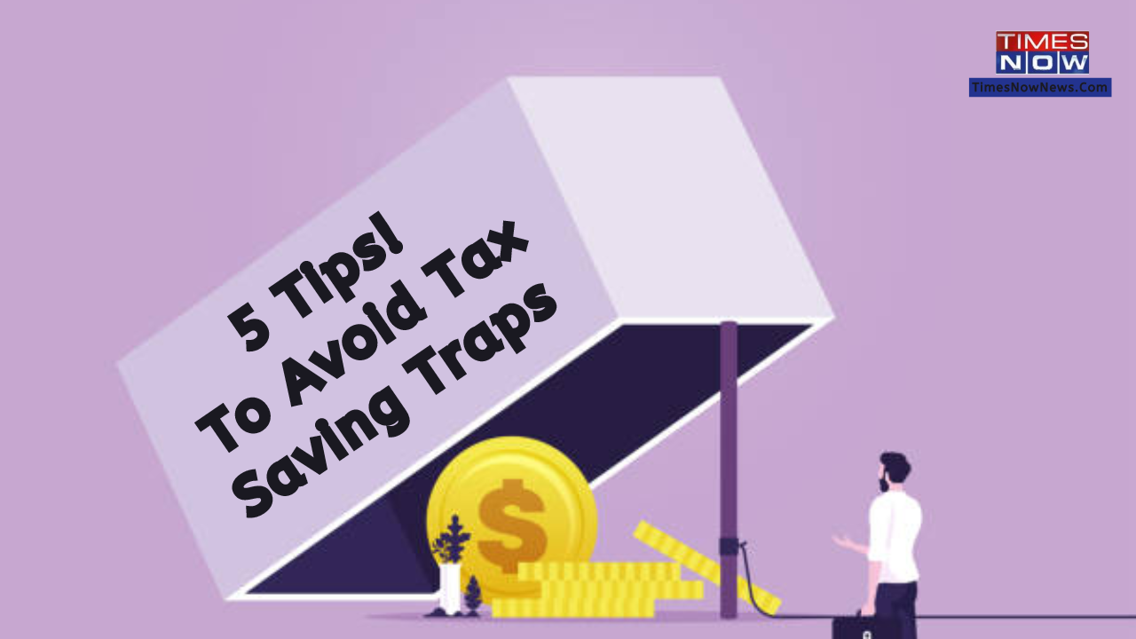 Stay Alert: 5 Tips To Safeguard Yourself From Tax Saving Pitfalls And Tricky Tactics