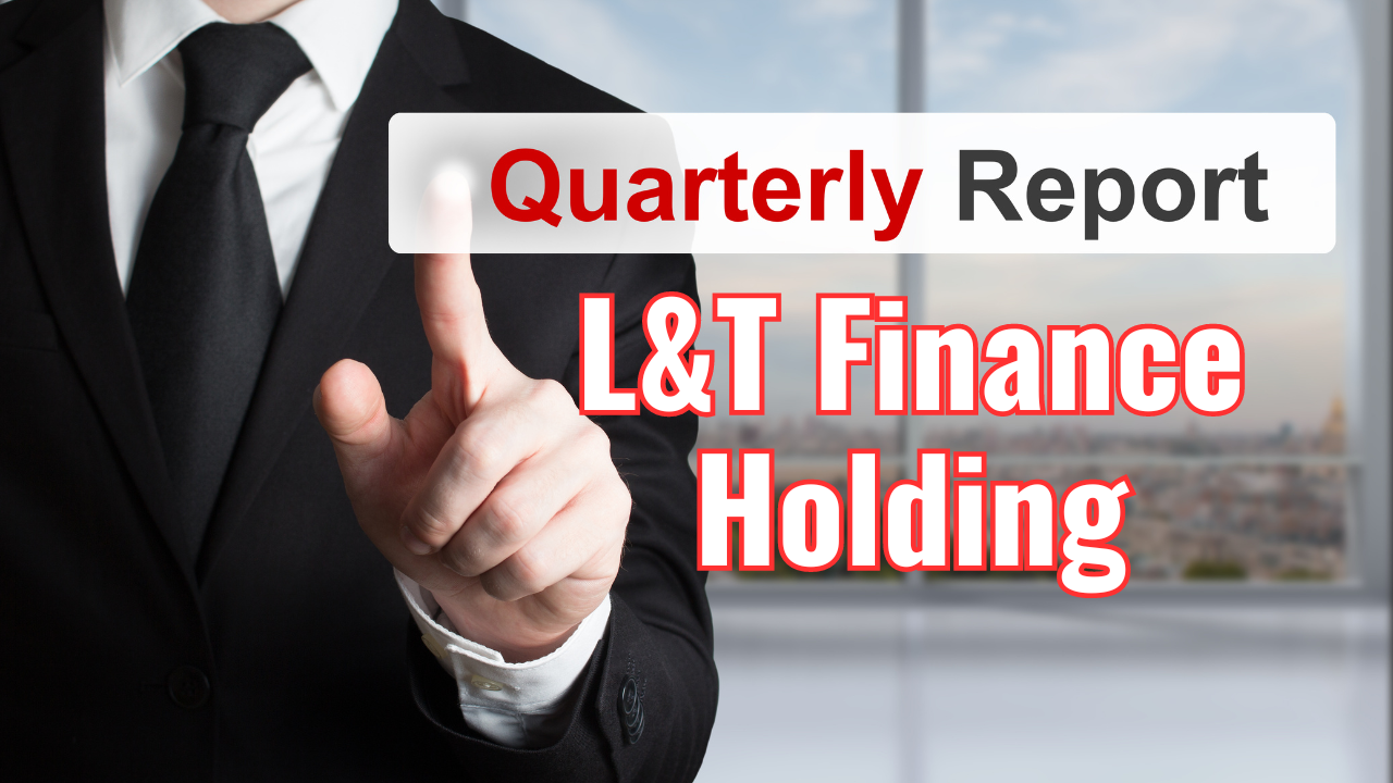 L&T Finance Holding Q3 Results