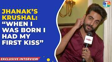 Jhanak's Aniruddha, Krushal Ahuja, discloses his first kiss and date ...