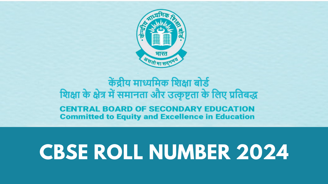 CBSE Roll Number 2024 Soon on cbse.gov.in, parikshasangam.cbse.gov.in; How to Check