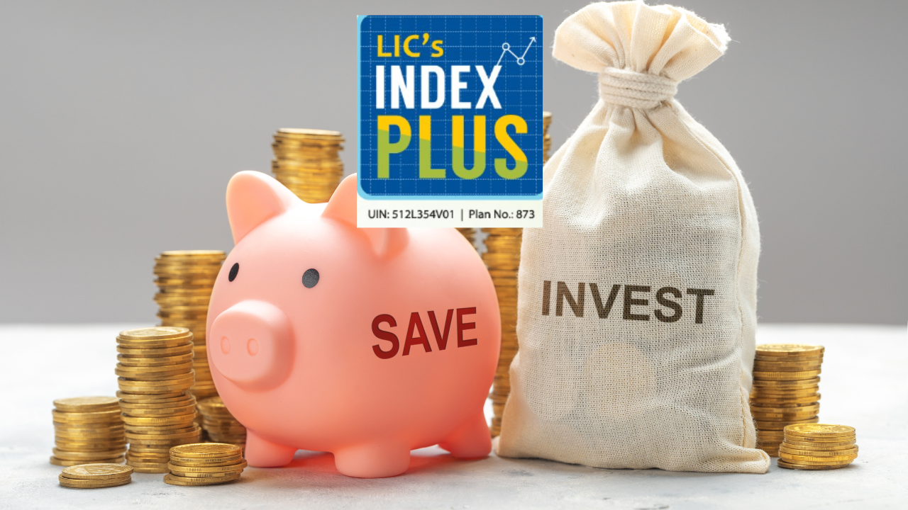 LIC Index Plus policy: What is it? Check eligibility, Benefits And More