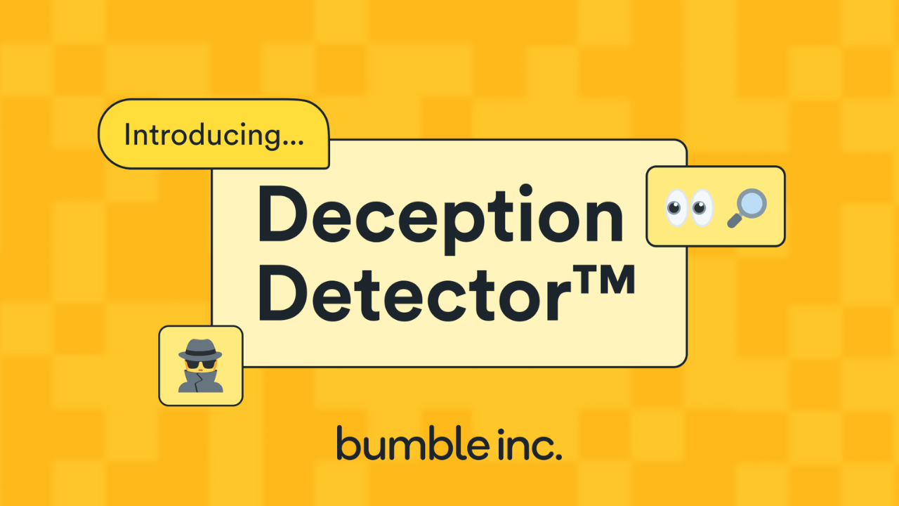 Bumble Deception Detector