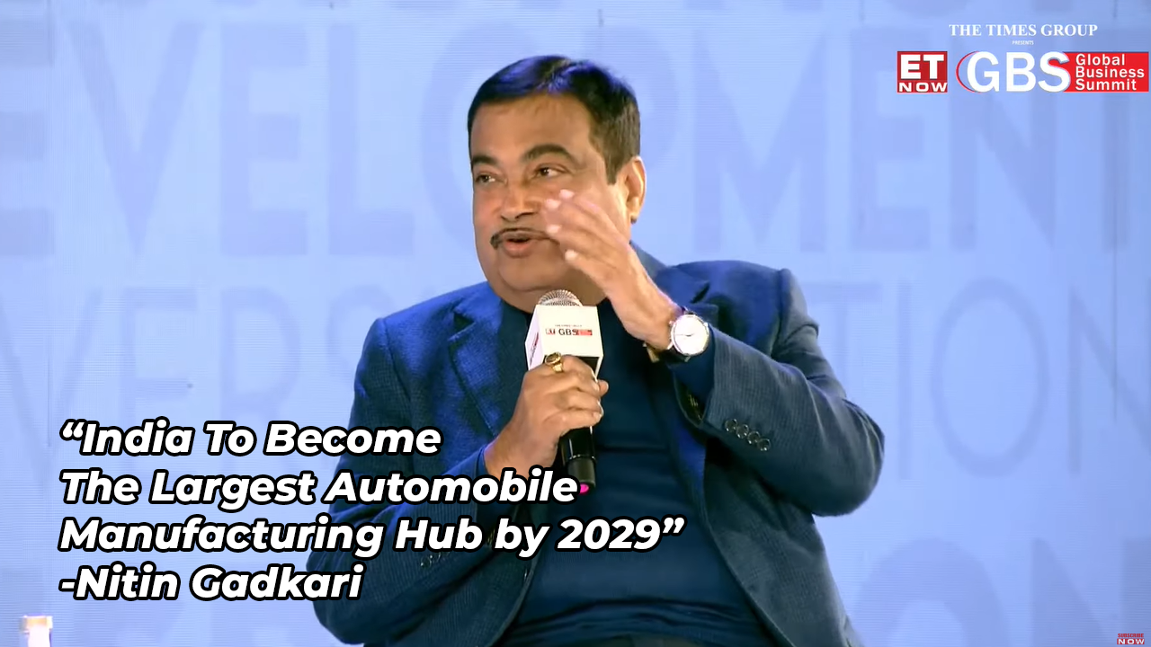 Nitin Gadkari aims to make India the largest Automobile Manufacturing Hub