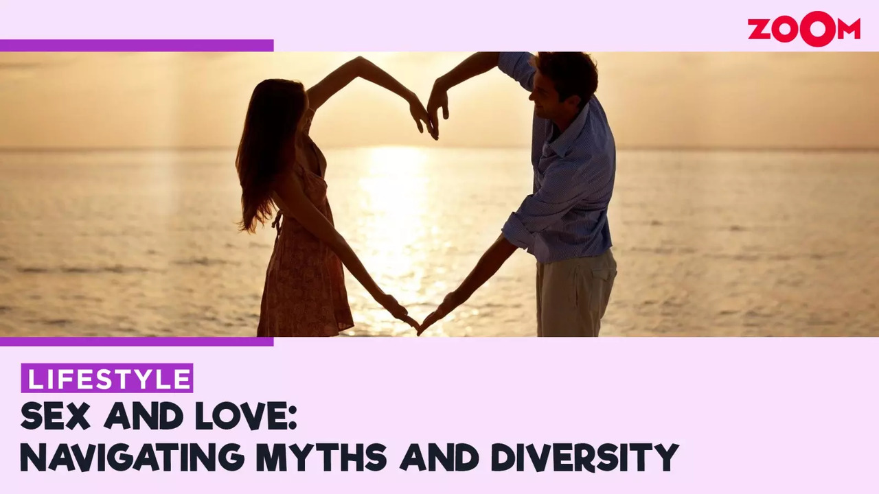 The role of sex in romantic relationships: Debunking myths and embracing  diversity