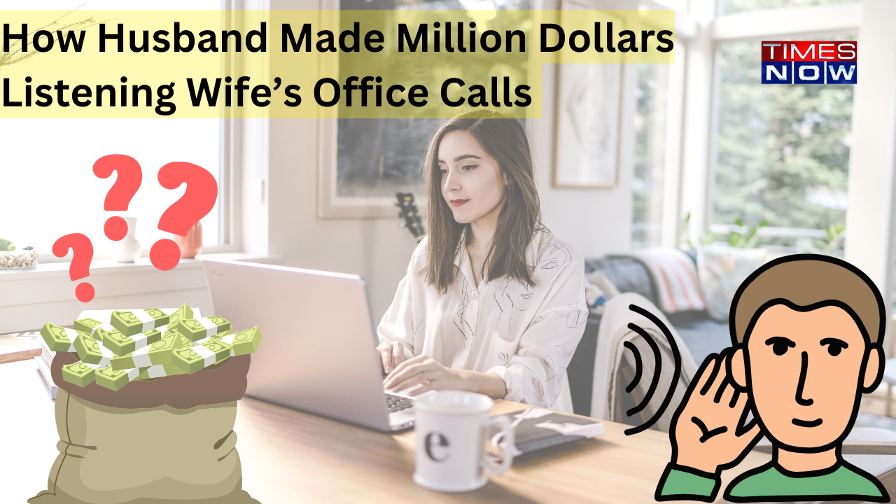 How Husband Made Million Dollars Listening Wife’s Office Calls