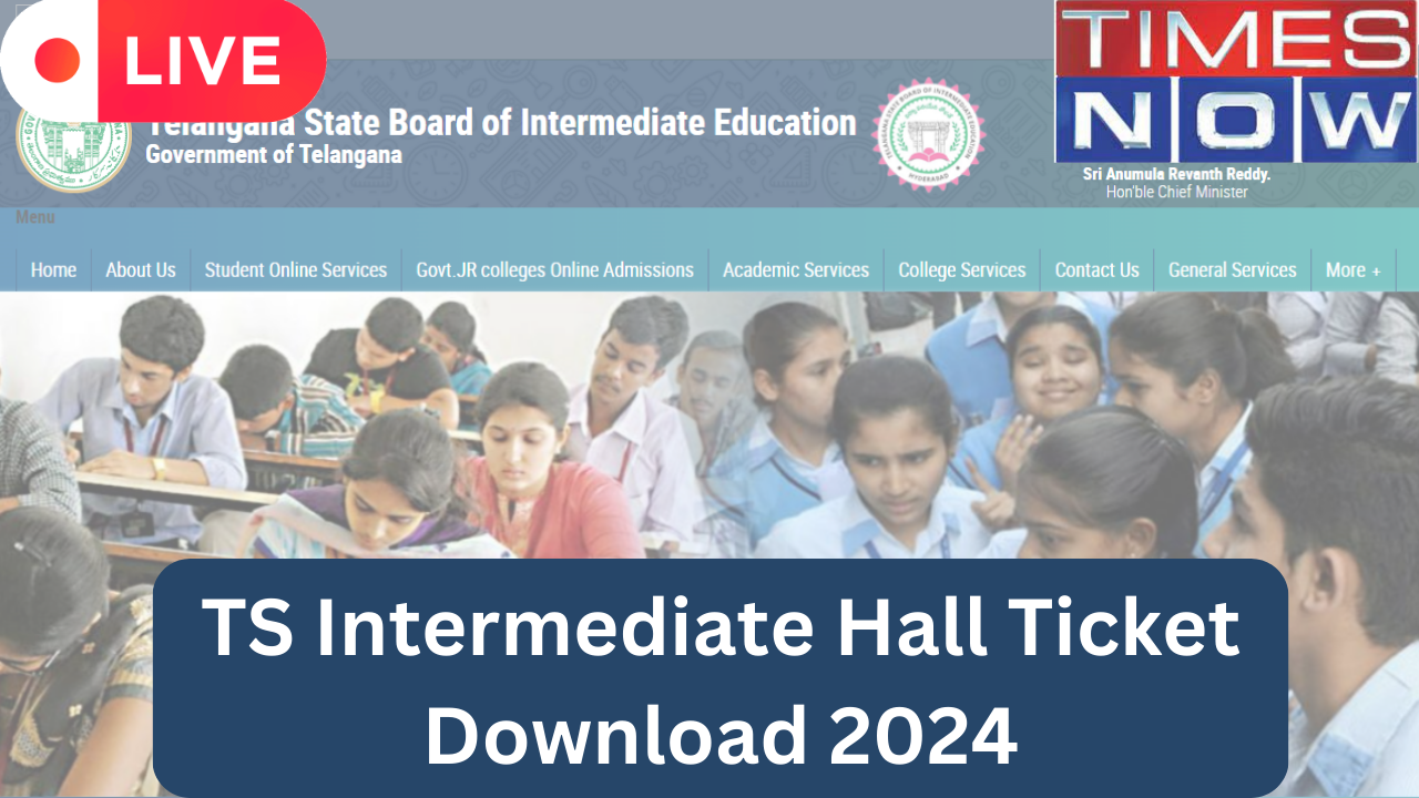 TS Inter Hall Ticket Download 2024 Highlights TSBIE TS Inter 1st 2nd Year Released on tsbiecgggovin Updates