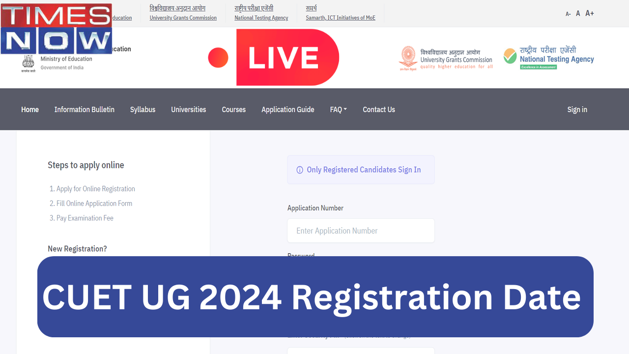 CUET UG 2024 Registration CUET UG Registration Begins Link Active on examsntaacin