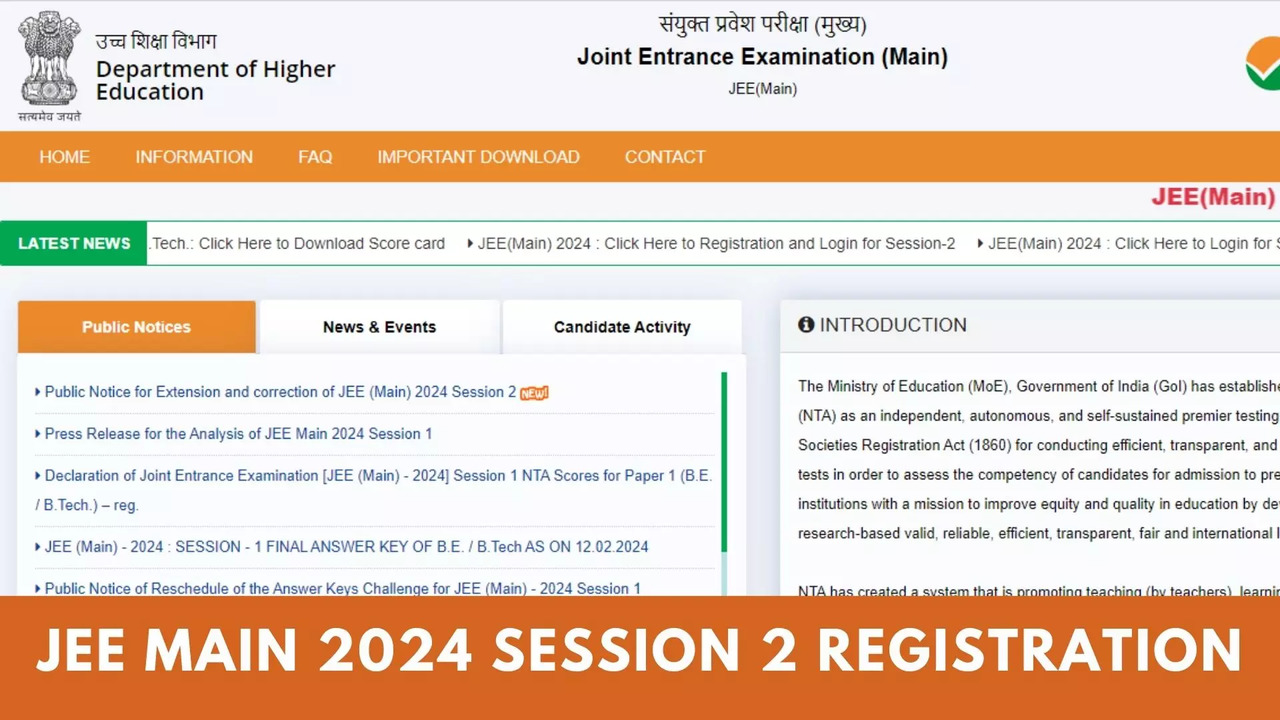 JEE Main 2024 Session 2 Registration Ends Today on jeemain.nta.ac.in, Direct Link