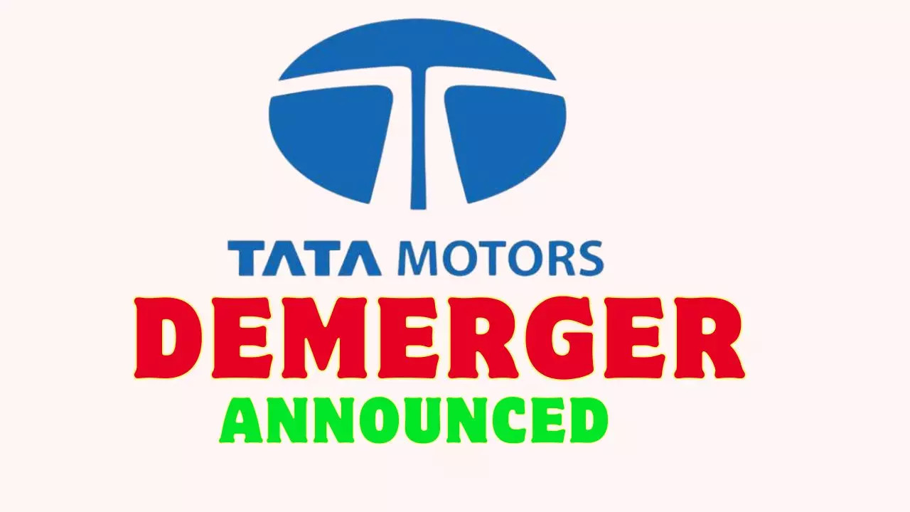 BIG! Tata Motors Announces Demerger into Two Listed Companies: What's in Store for Shareholders? Check Details