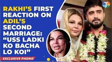 Rakhi Sawant reacts to Adil Khan Durranis marriage with Somi Khan This is shocking