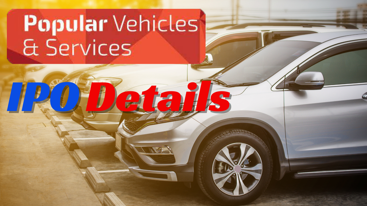 Popular Vehicles And Services IPO GMP