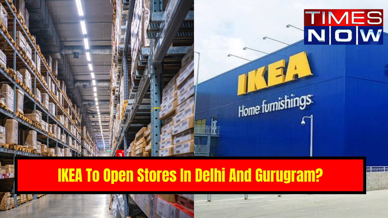 Delhi News: IKEA To Open Stores In Delhi And Gurugram Within Next Two ...