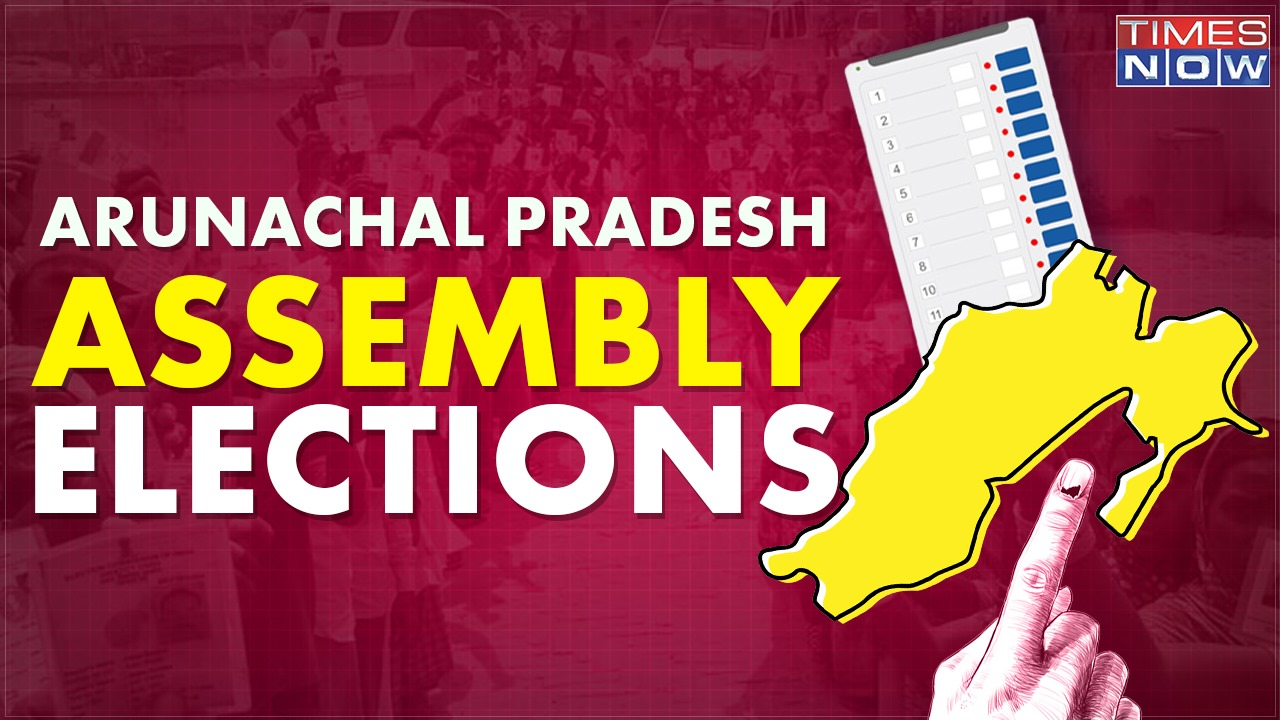 Arunachal Pradesh Assembly Elections