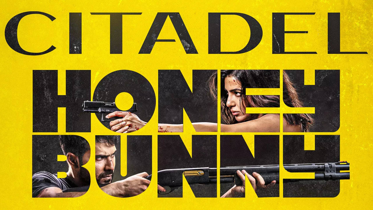 Varun Dhawan, Samantha Ruth Prabhu's Spy Thriller Is Titled Citadel: Honey Bunny