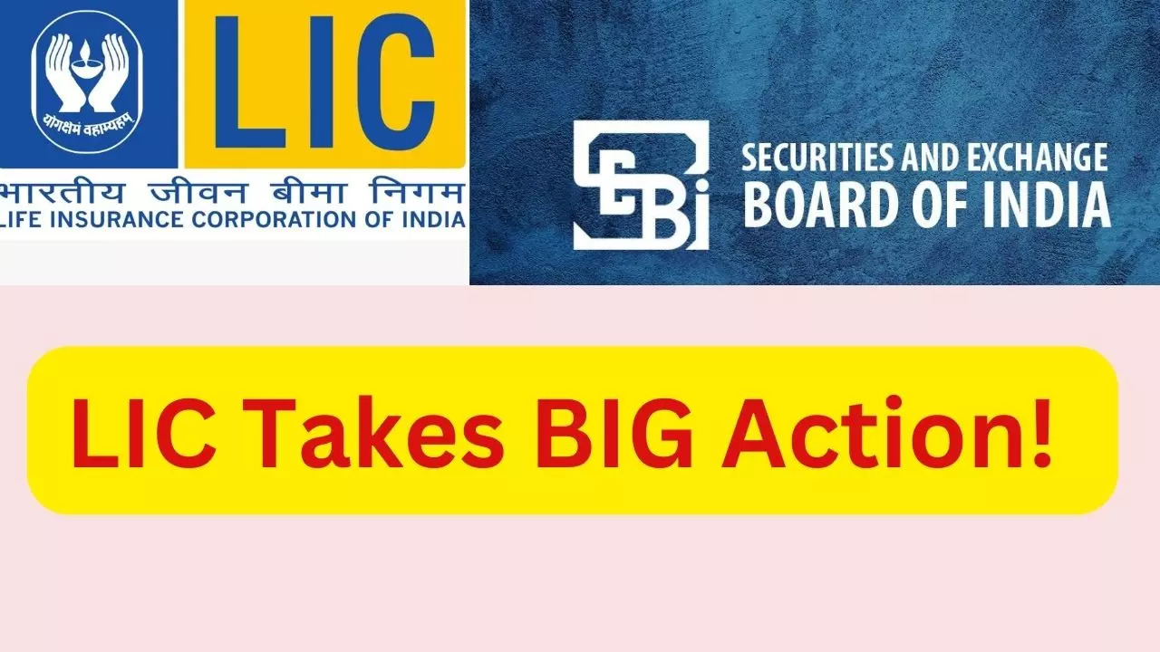 BIG! LIC Acts Tough After SEBI Action, Fires Employee Involved in Front-Running Case Using Family Demat Account for Intraday Trades