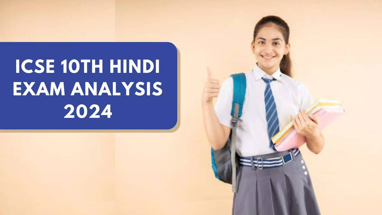 ICSE Class 10 Hindi Exam Analysis 2024: 10th Hindi Question Paper Rated Moderate, Check Exam Analysis