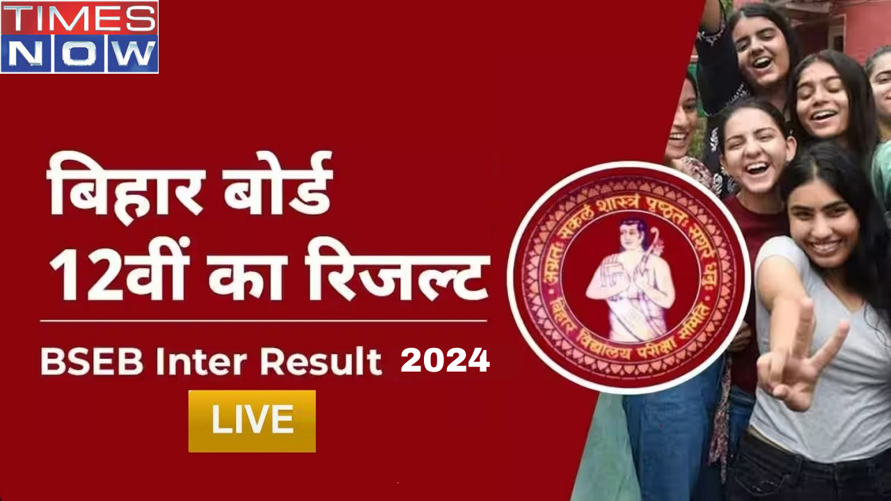 BSEB Bihar Board 12th Result 2024 OUT Highlights BSEB Inter Result Direct Link Scores on BSEB Official Website RELEASED Check Toppers