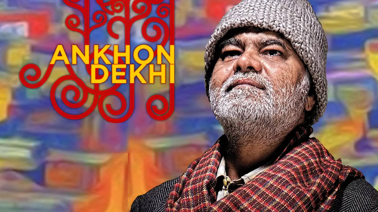 10 years of Sanjay Mishra's Ankhon Dekhi