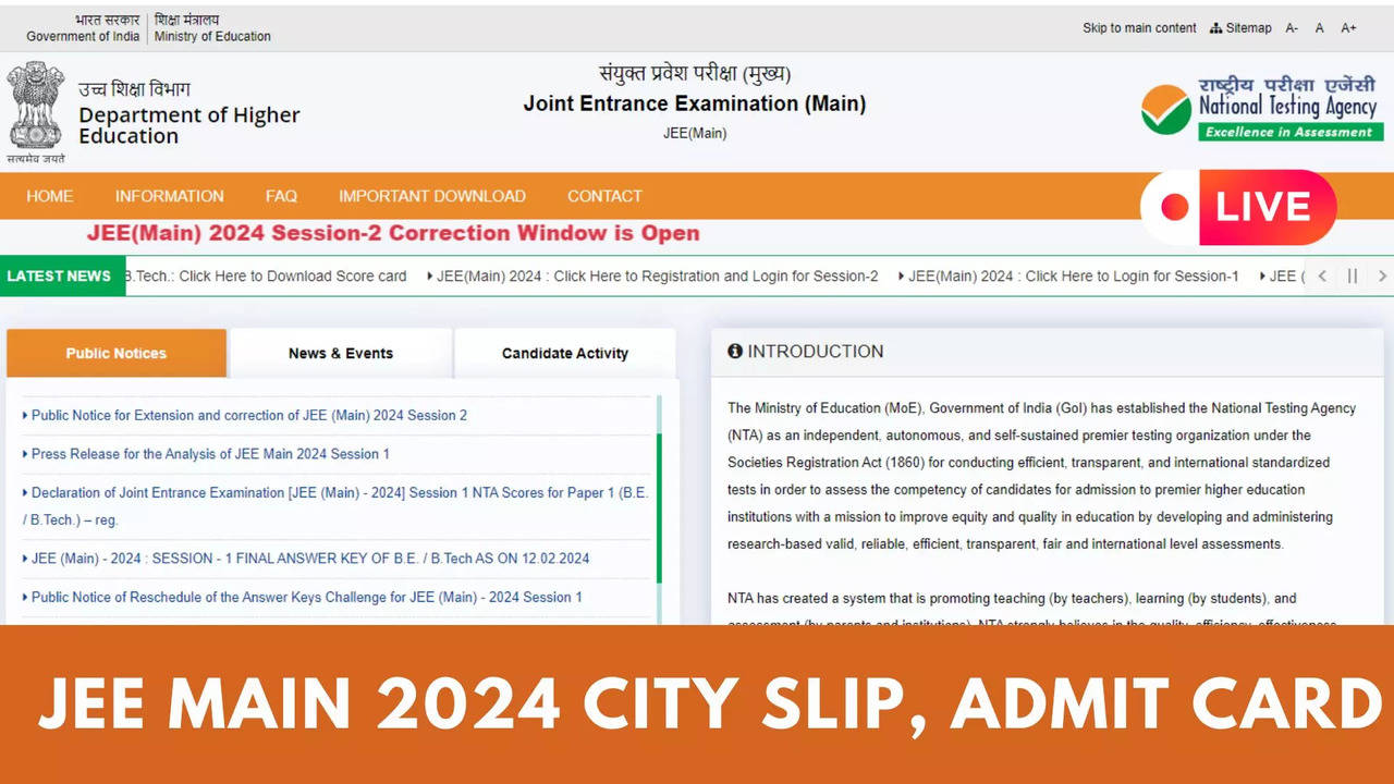 JEE Mains 2024 Session 2 Highlights NTA JEE Main Admit Card Soon City Slip Released on jeemainntaacin