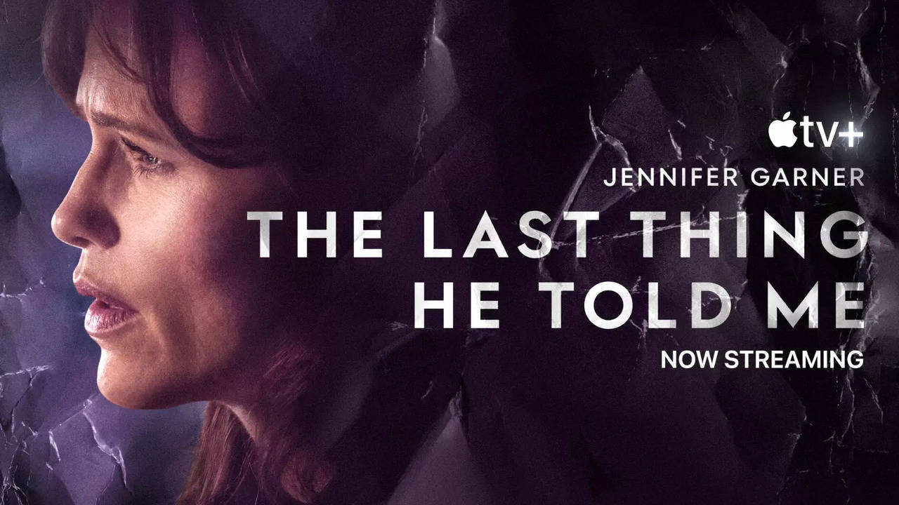 Jennifer Garner Talks New TV Series The Last Thing He Told Me