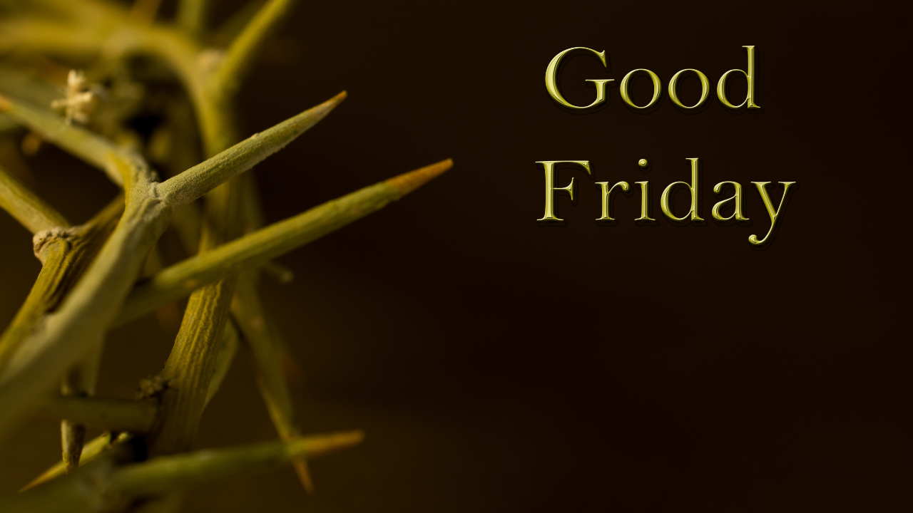 Good Friday 2024: Wishes, Messages, Quotes and Images To Share With Your Loved Ones