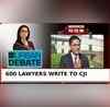 600 Lawyers Write to CJI DY Chandrachud  Cong Or BJP Whose Vested Interest Your Vote Your Poll