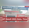 UP Result 2024 Date Time UPMSP UP Board 10th 12th Result Soon Officials Make BIG Announcement