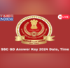 SSC GD Answer Key 2024 Date LIVE SSC GD Constable Answer Key Response Sheet Expected This Week on sscgovin Updates Here