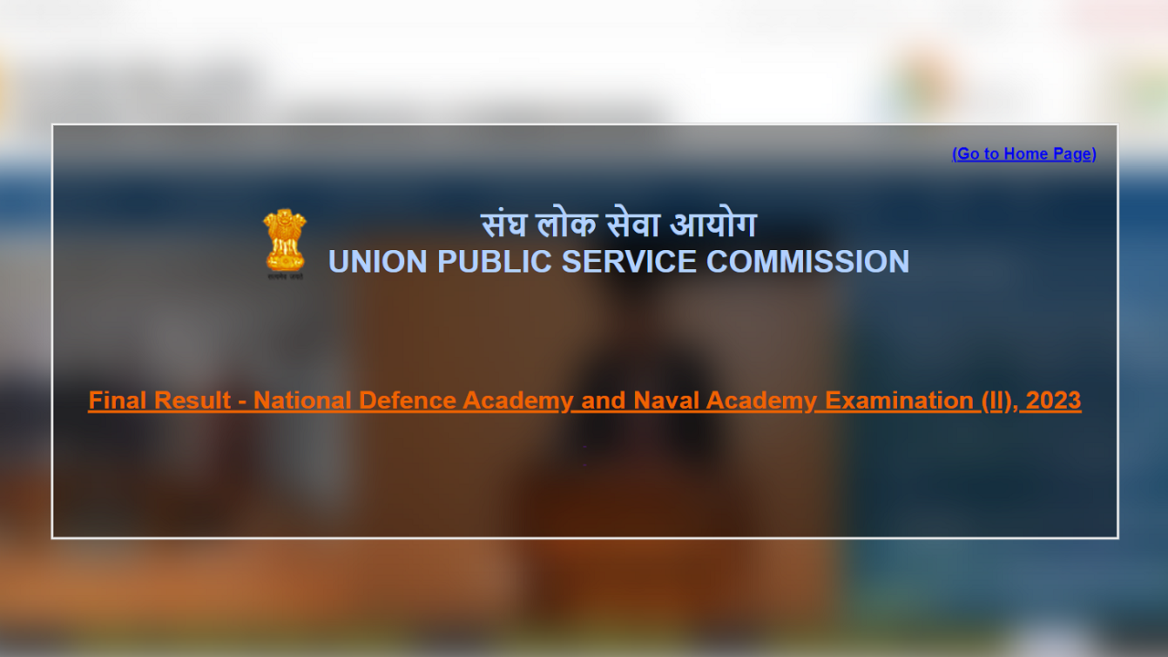 UPSC NDA Result 2023: UPSC NDA, NA 2 Final Results Declared on upsc.gov.in, 699 Candidates Qualified