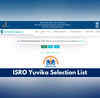 ISRO Yuvika 2024 Second Selection List Releasing Today at iirsgovin How to Check