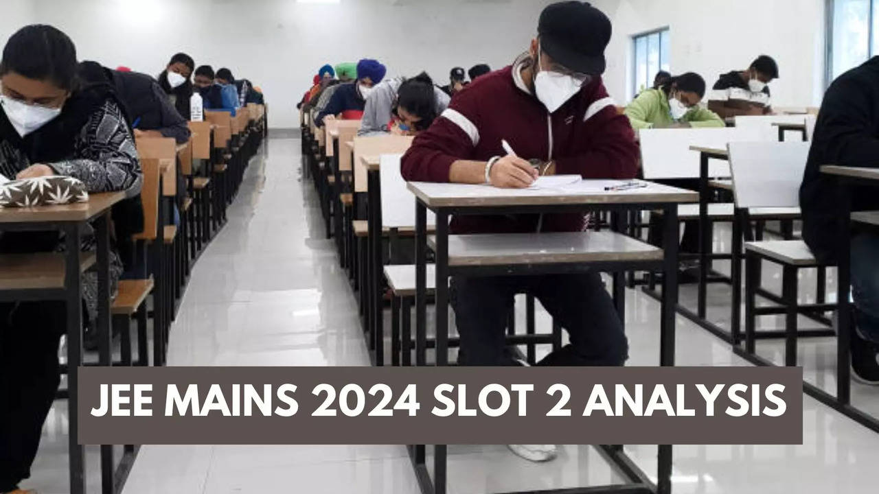 JEE Mains Session 2 Slot 2 Analysis 2024: Overall Difficulty Rated as Moderate, Check Analysis Here