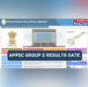 APPSC Group 2 Results Date LIVE APPSC Group 2 Prelims Result Merit List Expected This Week on pscapgovinlogin Check Updates on Cut off link and more