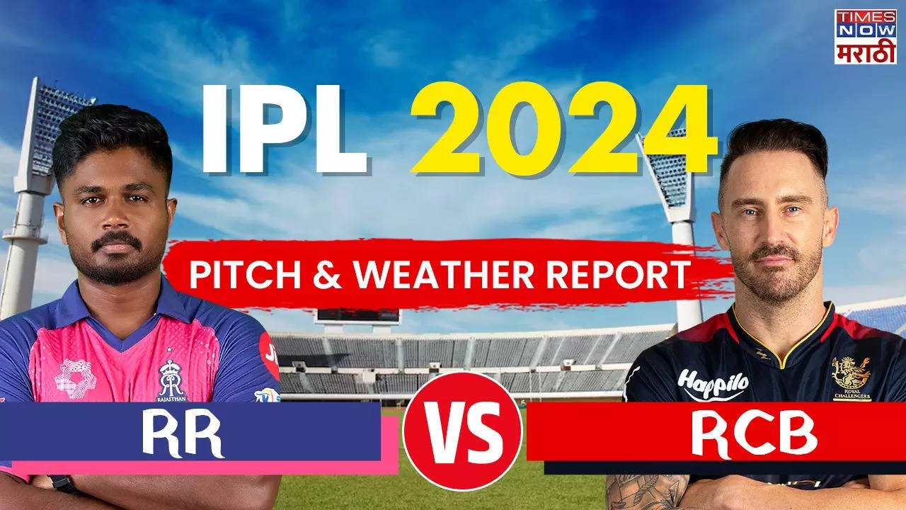 RR vs RCB Pitch And  Weather Report and Dream 11.