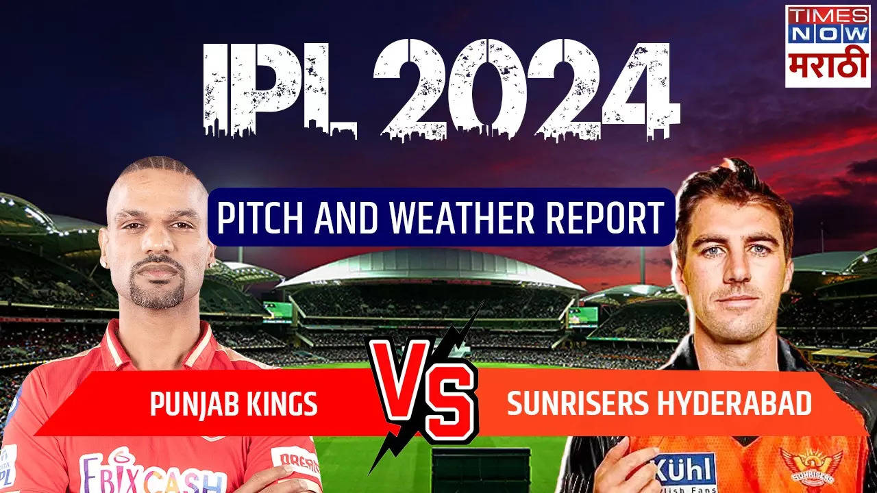 PBKS vs SRH Pitch and Weather Report Dream 11.