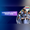 Karnataka 2nd PUC Result 2024 OUT Today 10 AM Link To be Active At This Time