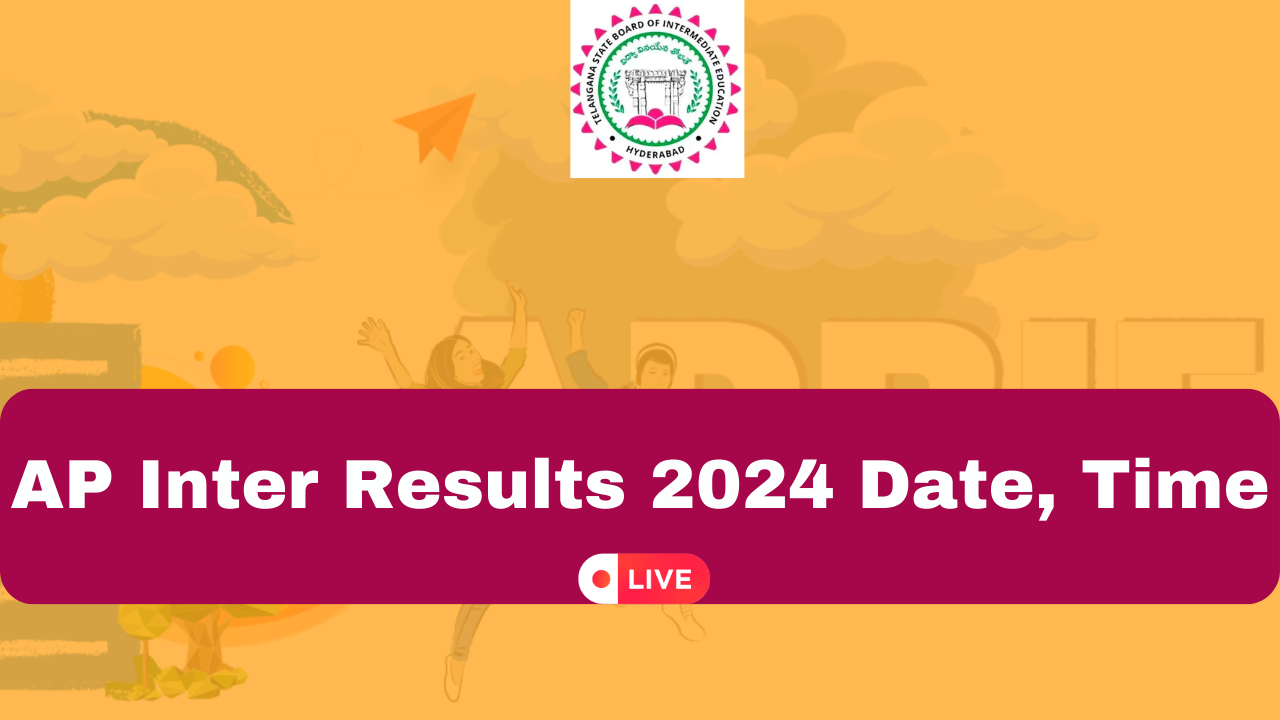 AP Inter Results 2024 Date Time Highlights  BIE AP Intermediate 1st 2nd Year DECLARED Link Active on resultsbieapgovin manabadicoin