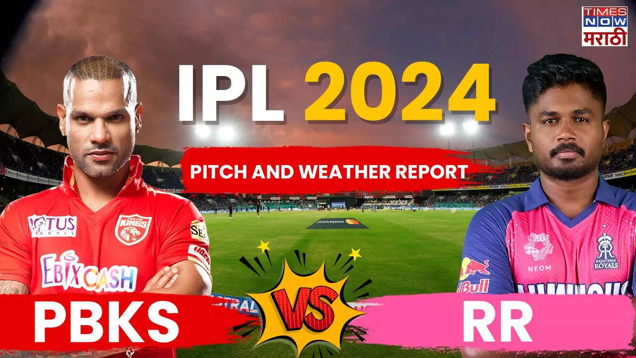 PBKS vs RR Pitch and Weather Report , Dream 11.