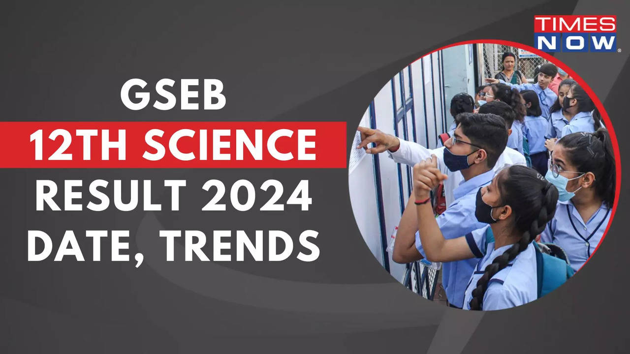 GSEB HSC Result 2024 Date: Gujarat Board 12th Science Result Soon on gseb.org, Past Trends