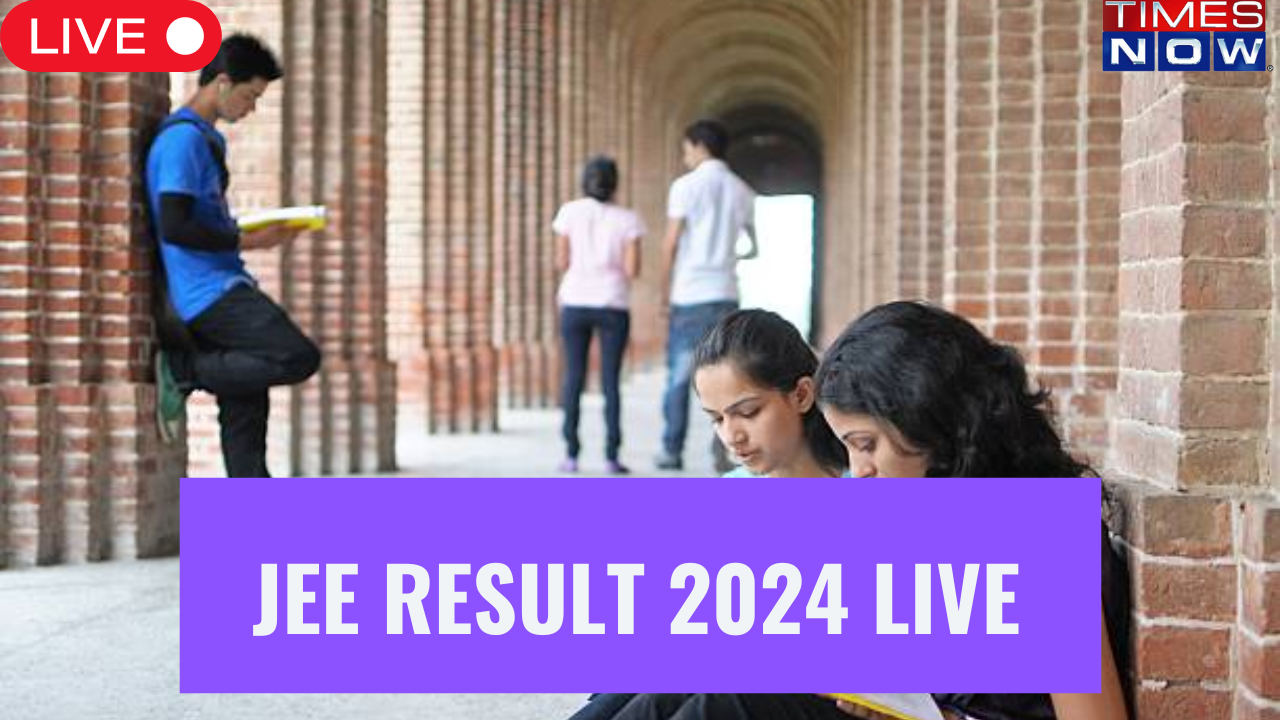 JEE Result 2024 Highlights JEE Mains Result Soon Check Ranking Criteria Top Colleges JEE Advanced Cut Off and More