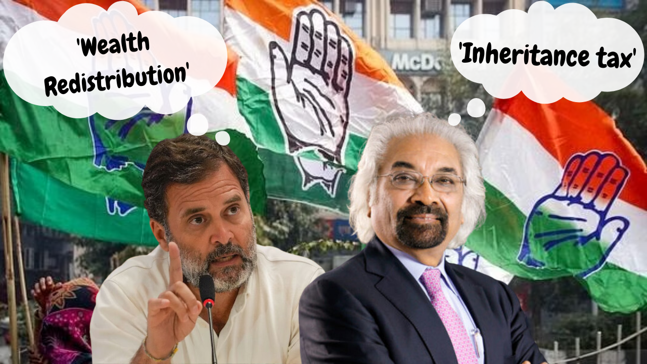 Inheritance Tax, Wealth Redistribution, Rahul Gandhi, Sam Pitroda's, Lok Sabha Election 2024, Wealth Tax