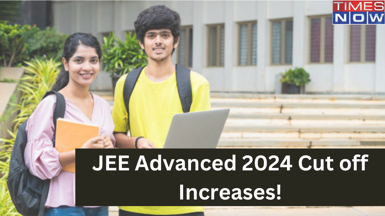 JEE Advanced 2024 Cut off Increases