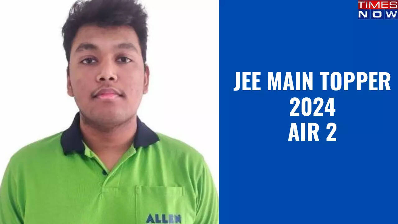 JEE Main 2024 Topper: Dakshesh Mishra Tops JEE Exam with AIR 2, Says He ...