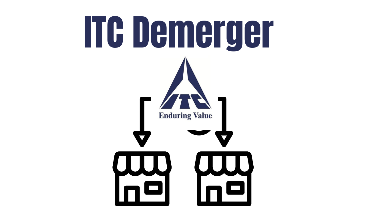 ITC Demerger, ITC Shares, ITC, FMCG, NSE, BSE, Stock Market